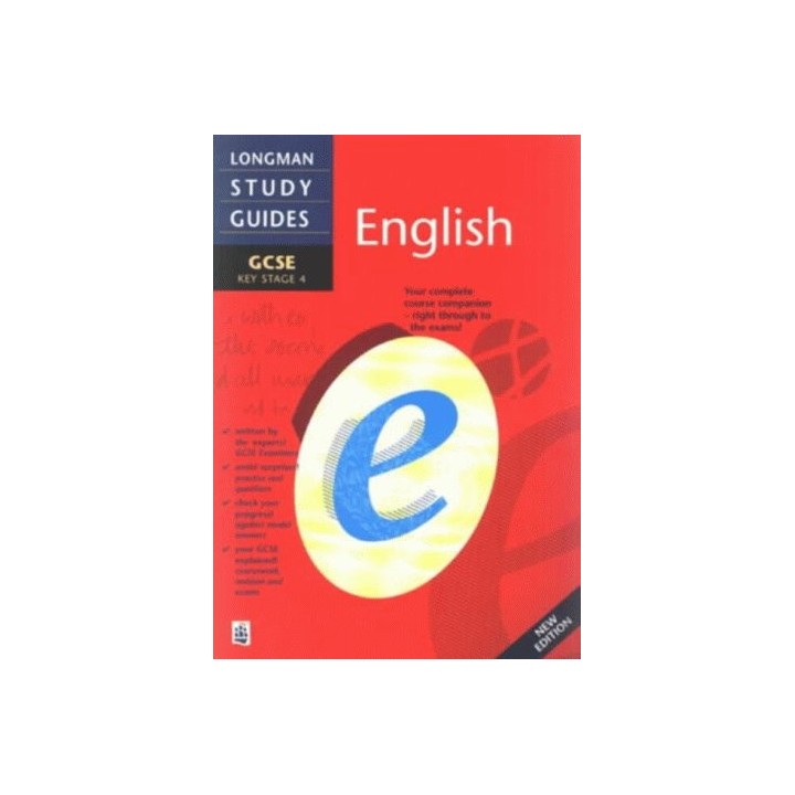 Longman GCSE Study Guide: English New Edition (LONGMAN GCSE STUDY GUIDES)
